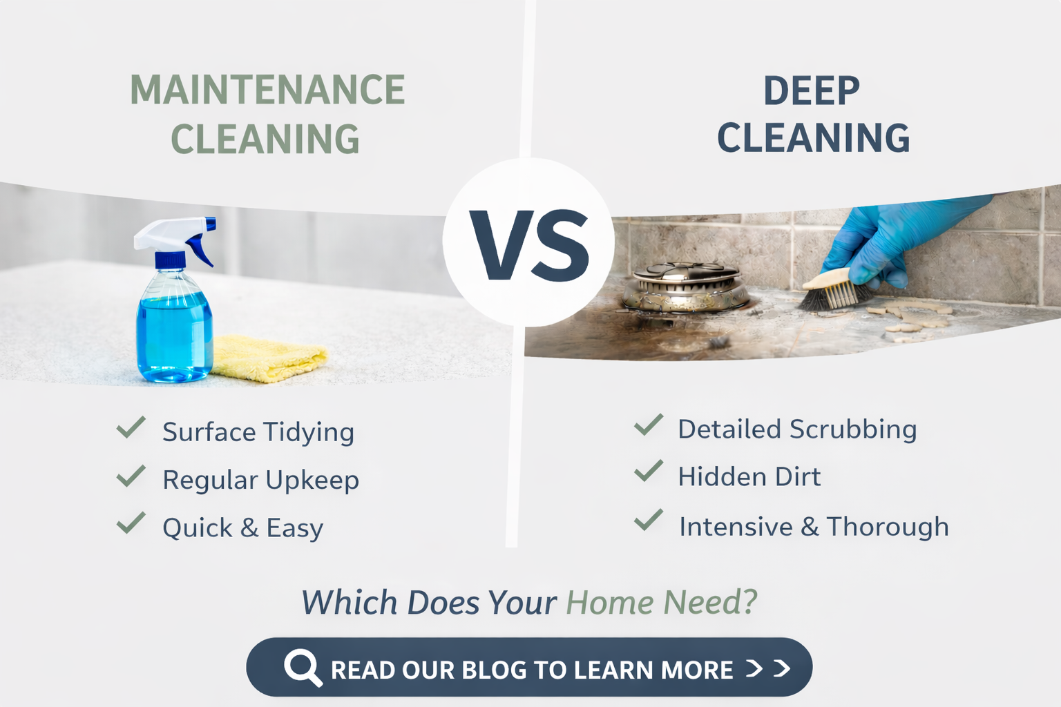 Maintenance Cleaning vs Deep Cleaning: What’s the Difference and Which One Do You Need?